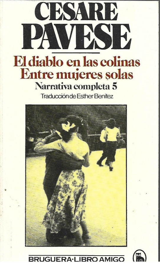 EL DIABLO EN LAS COLINAS / ENTRE MUJERES SOLAS
