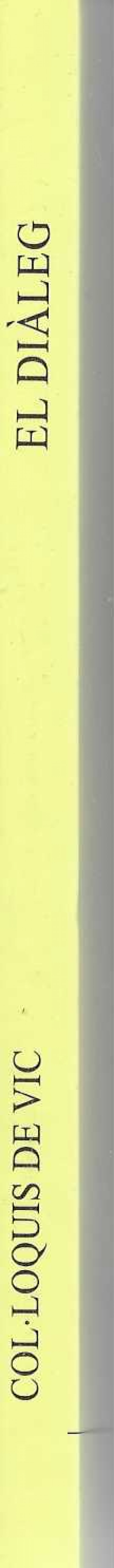 EL DIALEG  COL.LOQUIS DE VIC