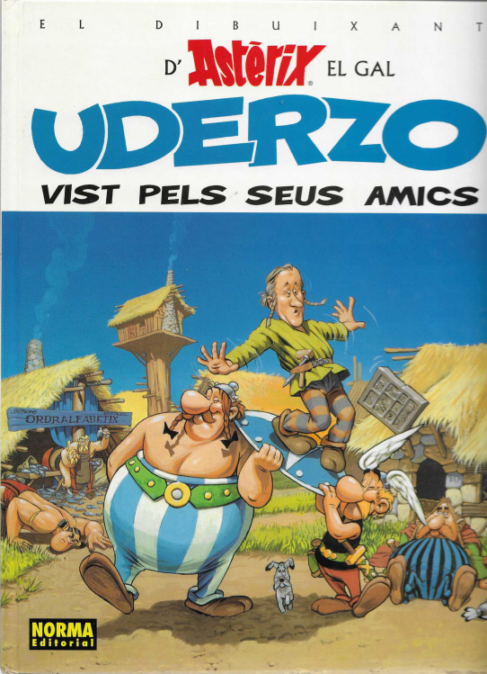 El dibuixant d'Astèrix el gal. Uderzo vist pels seus amics.