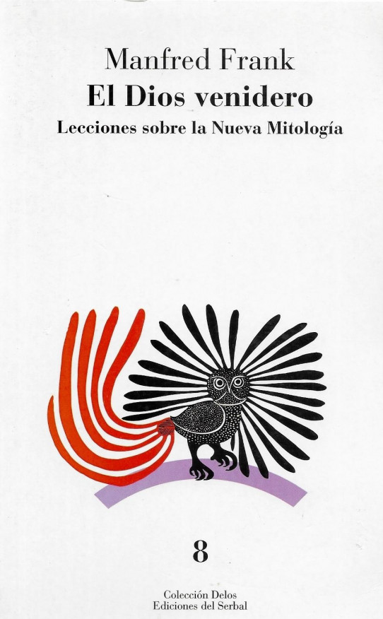 EL DIOS VENIDERO. Lecciones sobre la Nueva Mitologia