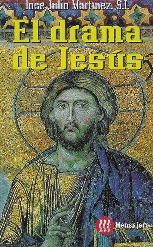 El drama de Jesús.