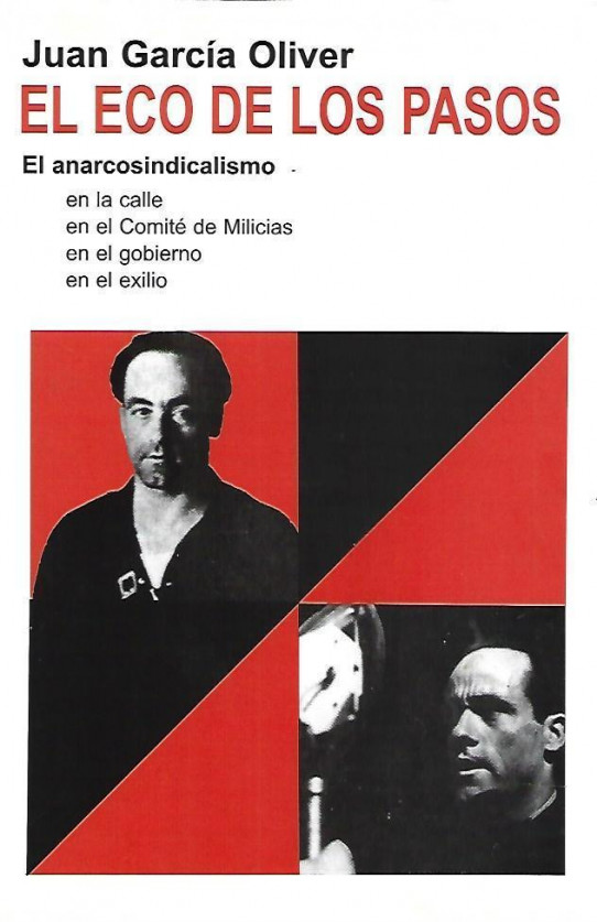 EL ECO DE LOS PASOS (Anarcosindicalismo)