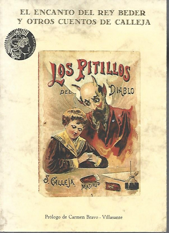 EL ENCANTO DEL REY BEDER Y OTROS CUENTOS DE CALLEJA