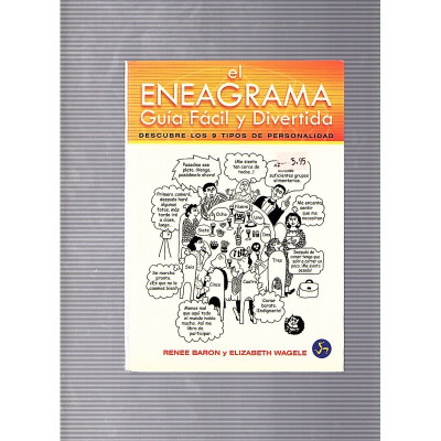 El eneagrama · Guía Fácil y Divertida / Renee Baron y Elizabeth Wagele