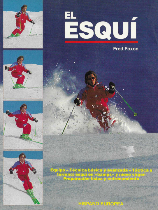 El esquí.