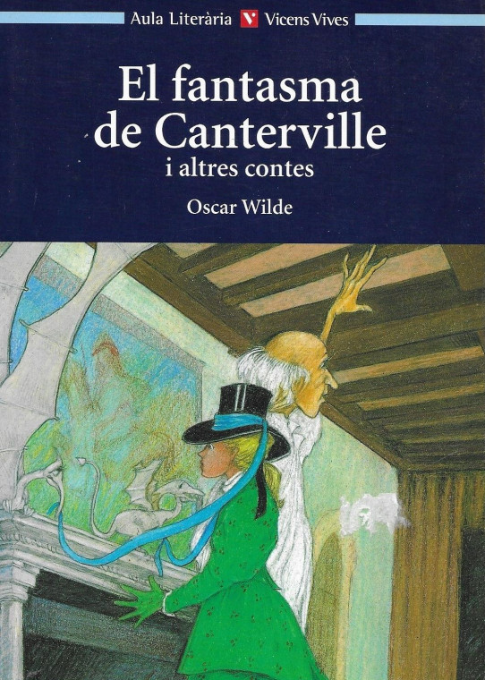 EL FANTASMA DE CANTERVILLE i ALTRES CONTES