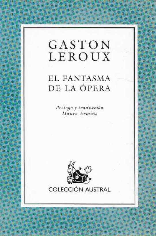 EL FANTASMA DE LA ÓPERA