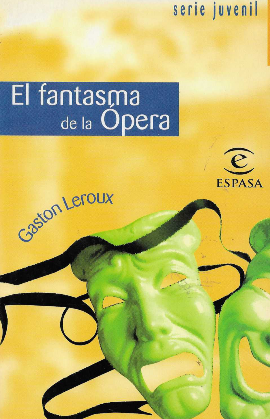 El fantasma de la Ópera