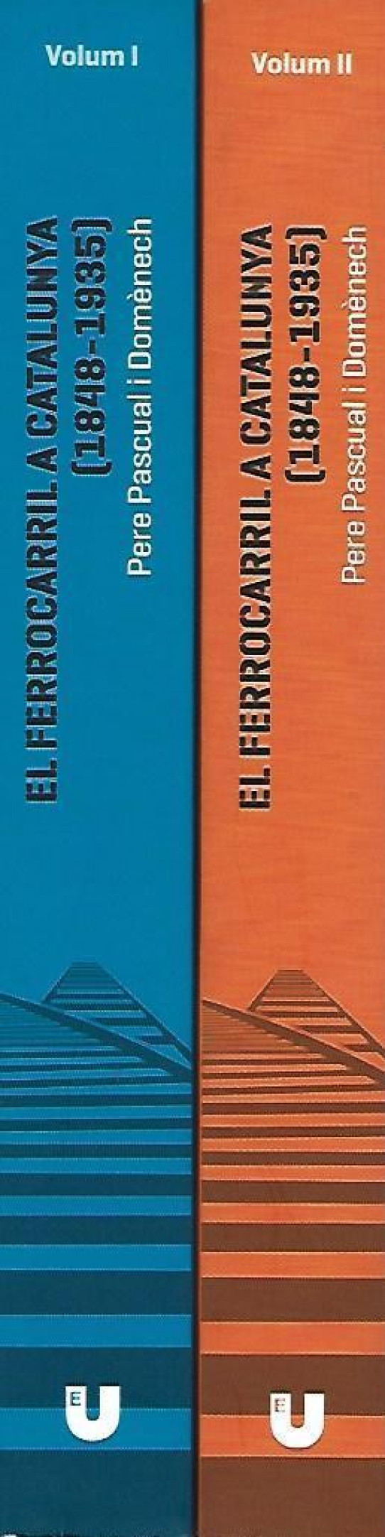 EL FERROCARRIL A CATALUNYA (1848-1935) (2 VOLUMS)