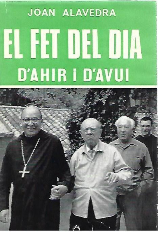 EL FET DEL DIA D'AHIR i AVUI