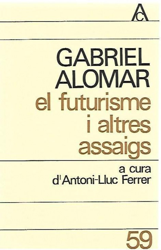 EL FUTURISME I ALTRES ASSAIGS