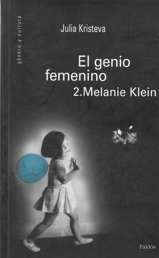 EL GENIO FEMENINO, 2: MELANIE KLEIN