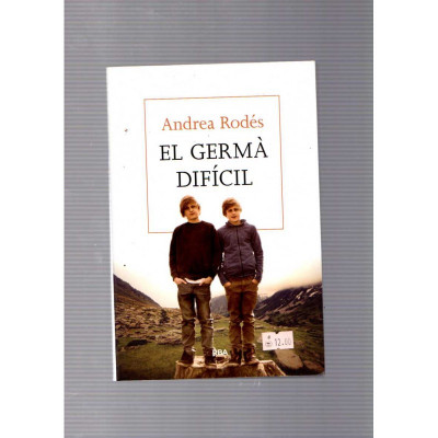 El germà difícil / Andrea Rodés