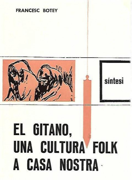EL GITANO, UNA CULTURA FOLK A CASA  NOSTRA