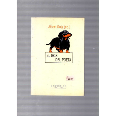 El gos del poeta / Albert Roig (ed.)