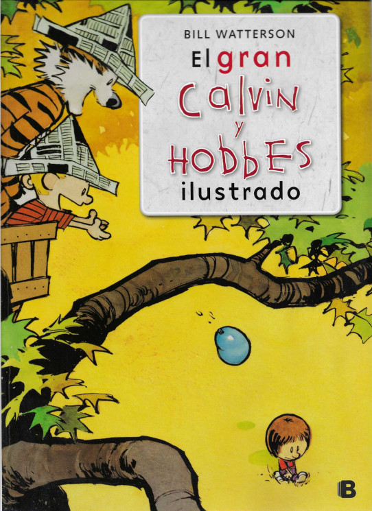 El gran Calvin y Hobbes. Ilustrado.