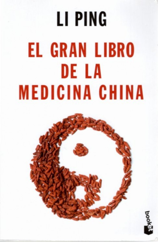 EL GRAN LIBRO DE LA MEDICINA CHINA