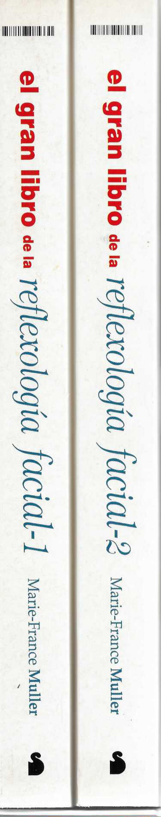 El gran libro de la reflexologia facial. Asombrosas técnicas de salud procedentes de Extremo Oriente.