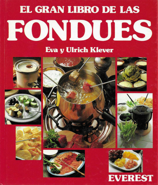 El Gran Libro de las Fondues.