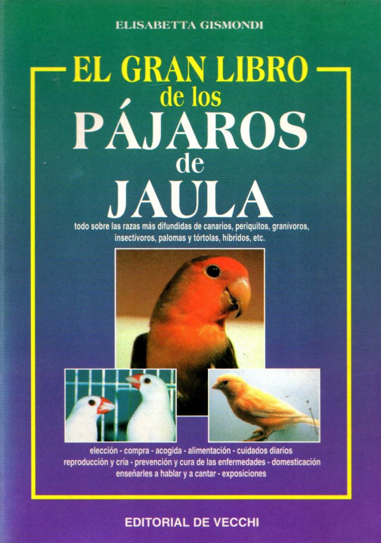 EL GRAN LIBRO DE LOS PÁJAROS DE JAULA