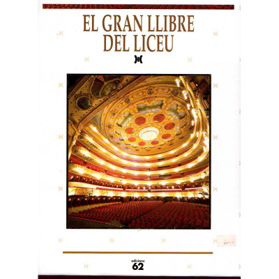 El Gran llibre del Liceu / Roger Alier