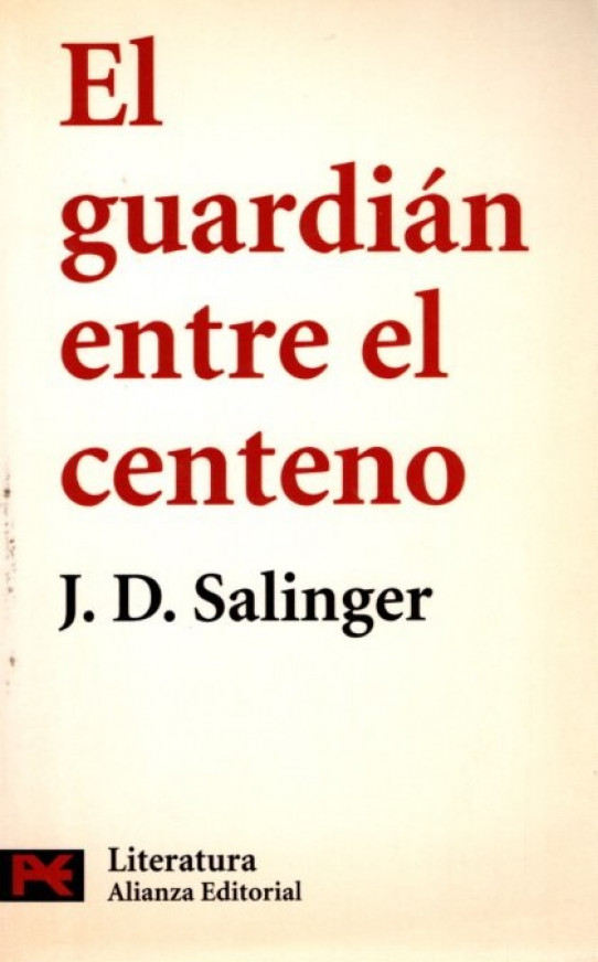 EL GUARDIÁN ENTRE EL CENTENO