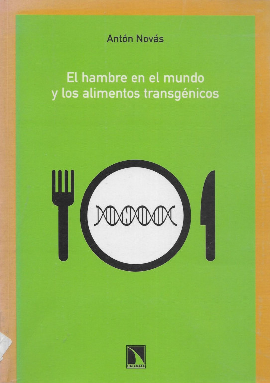 EL HAMBRE EN EL MUNDO Y LOS ALIMENTOS TRANSGENICOS