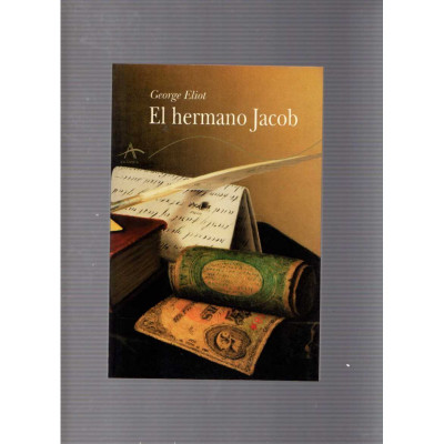 El hermano Jacob / George Eliot