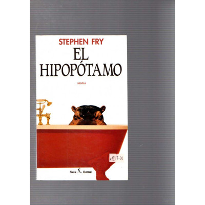 El hipopótamo / Stephen Fry