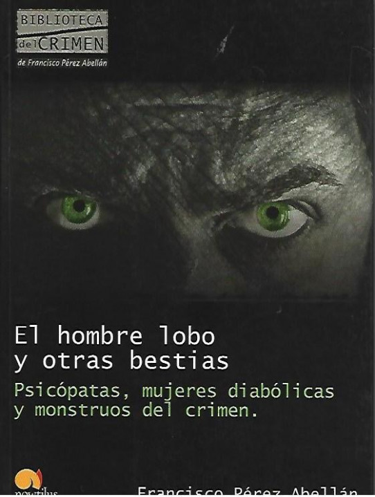 EL HOMBRE LOBO Y OTRAS BESTIAS