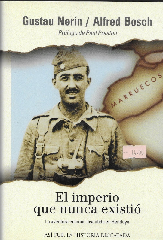 EL IMPERIO QUE NUNCA EXISTIÓ. La aventura colonial discutida en Hendaya