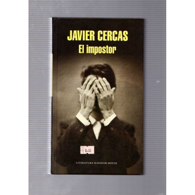 El impostor / Javier Cercas