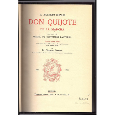 El Ingenioso Hidalgo Don Quijote de la Mancha / Miguel de Cervantes Saavedra