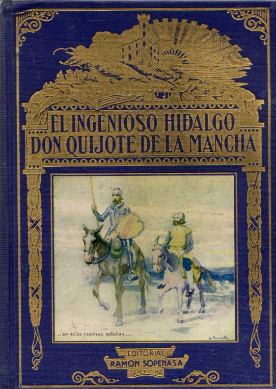 EL INGENIOSO HIDALGO DON QUIJOTE DE LA MANCHA