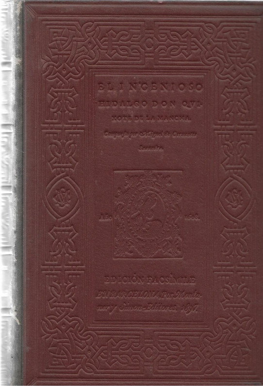 EL INGENIOSO IDALGO DON QUIXOTE DE LA MANCHA. 2 Volumenes. Edición facsimil de la de 1608 y 1615