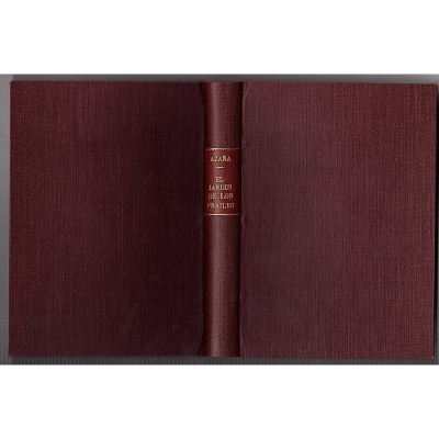 El jardín de los frailes / Manuel Azaña