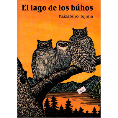 El lago de los búhos / Keizaburo Tejima