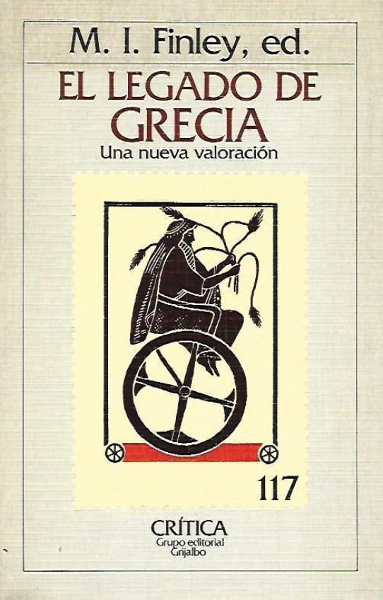 EL LEGADO DE GRECIA. UNA NUEVA VALORACIÓN