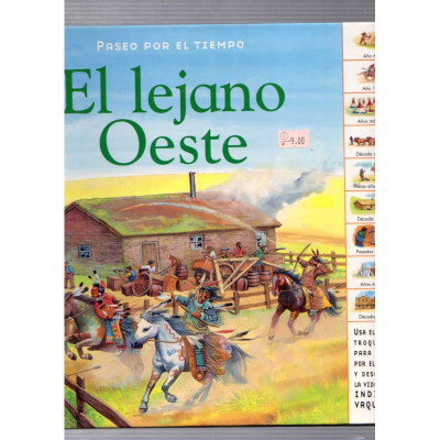 El lejano Oeste / Nicholas Harris y Claire Aston