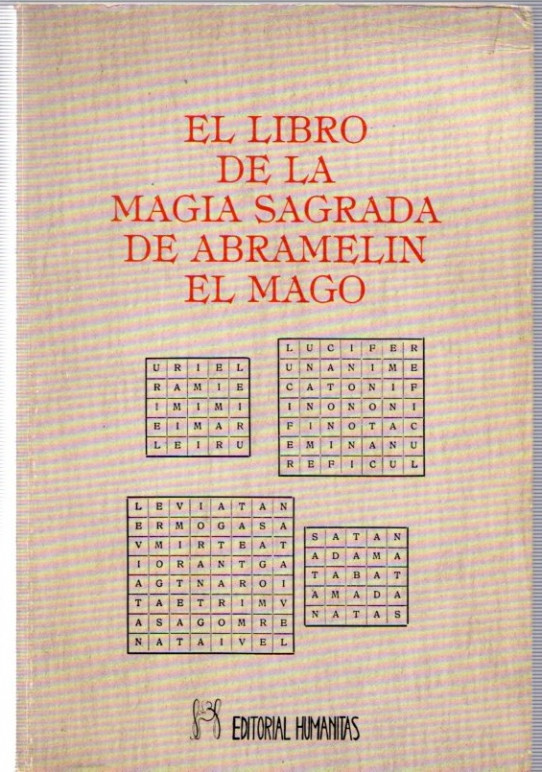 EL LIBRO DE LA MAGIA SAGRADA DE ABRAMELIN EL MAGO