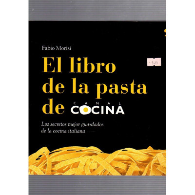 El libro de la pasta de canal cocina / Fabio Morisi