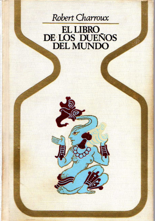 EL LIBRO DE LOS DUEÑOS DEL MUNDO