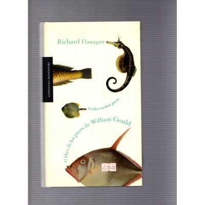 El libro de los peces de William Gould / Richard Flanagan