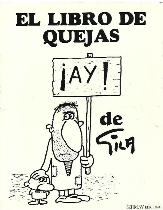 EL LIBRO DE QUEJAS  (GILA)