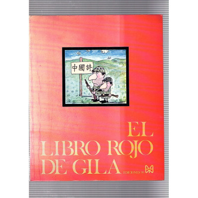 El libro rojo de Gila / Miguel Gila