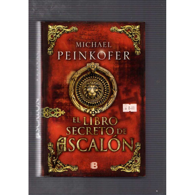 El libro secreto de Ascalón / Michael Peinkofer