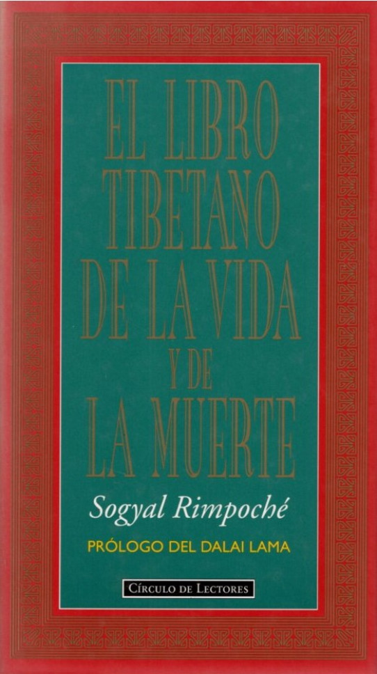 EL LIBRO TIBETANO DE LA VIDA Y DE LA MUERTE