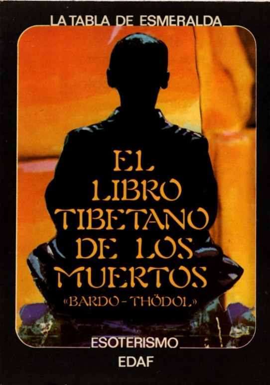 EL LIBRO TIBETANO DE LOS MUERTOS