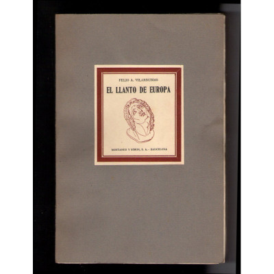 El llanto de Europa / Felio A. Vilarrubias