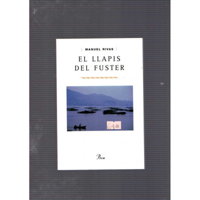 El llapis del fuster / Manuel Rivas